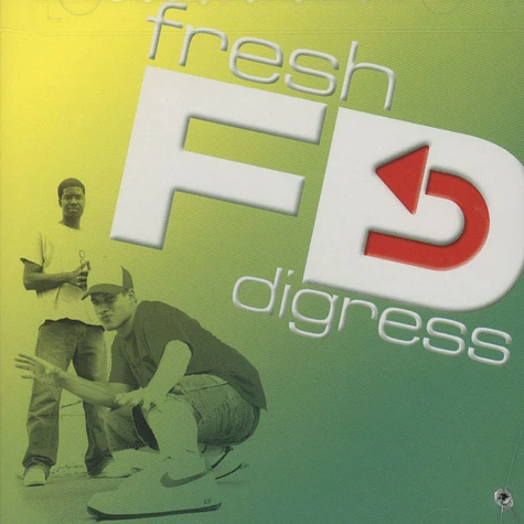 Fresh Digress - Fresh Digress