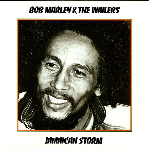 Bob Marley & The Wailers - Jamaican Storm