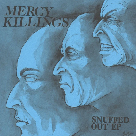 Mercy Killings - Snuffed Out