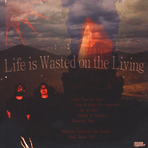 Garrincha & The Stolen Elk - Life Is Wasted On The Living