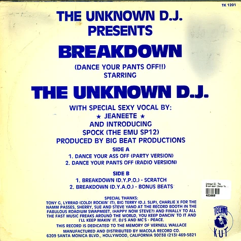 The Unknown DJ - Break-Down ("Dance Your Pants Off !")
