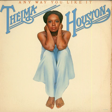 Thelma Houston - Any Way You Like It