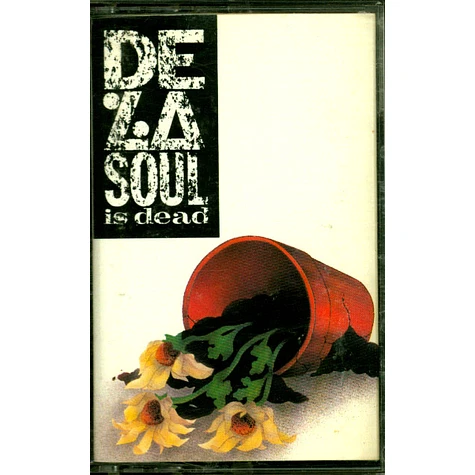 De La Soul - De La Soul Is Dead