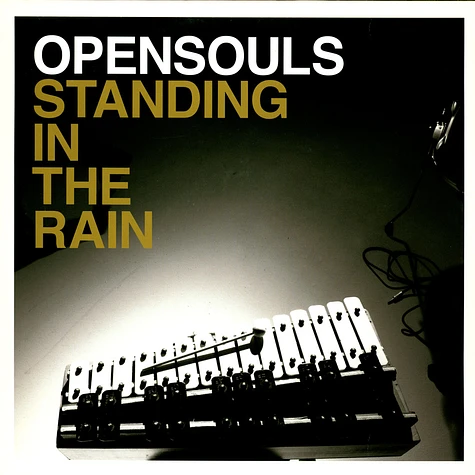 Opensouls - Standing In The Rain