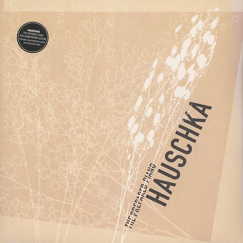 Hauschka - The Prepared Piano