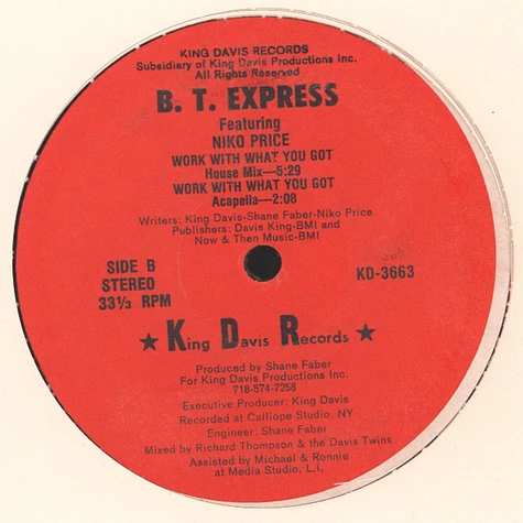 B.T. Express Featuring Miko Price - Work With What You Got