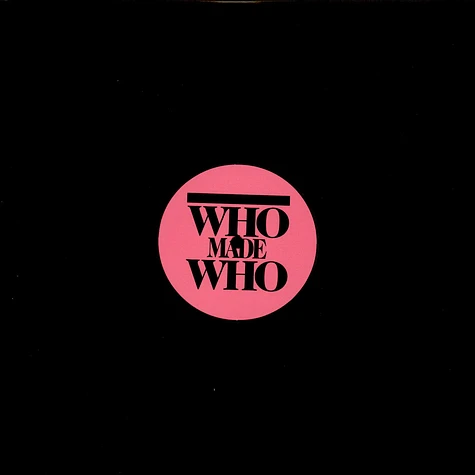 WhoMadeWho - Out The Door (In Flagranti Remix)