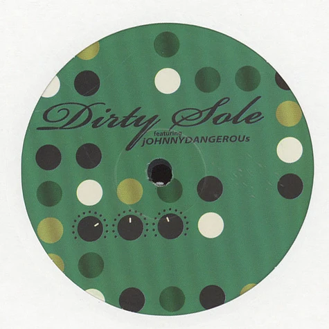 Dirty Sole - Connect The Dots