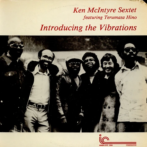 Ken McIntyre Sextet Featuring Terumasa Hino - Introducing The Vibrations