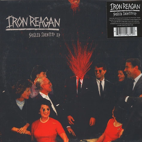 Iron Reagan - Spoiled Identity