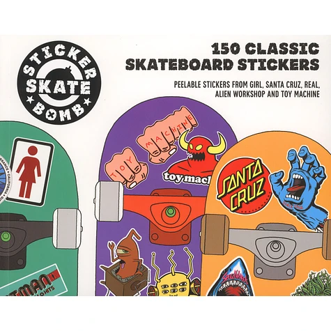 Studio Rarekwai - Stickerbomb Skate: 150 Classic Skateboard Stickers