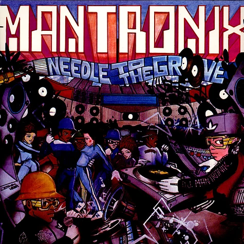 Mantronix - Needle To The Groove