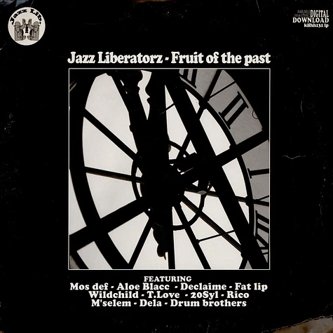 Jazz Liberatorz - Fruit Of The Past