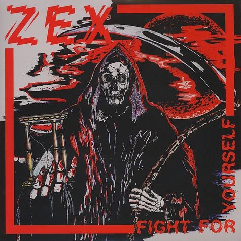 Zex - Fight For Yourself Clear Vinyl Edition