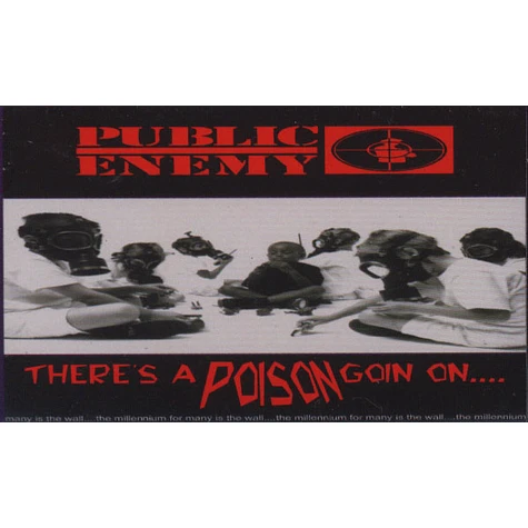 Public Enemy - There's A Poison Goin On