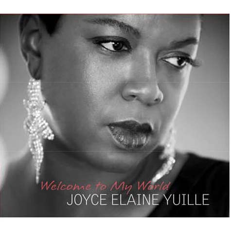 Joyce Elaine Yuille - Welcome To My World Part 1