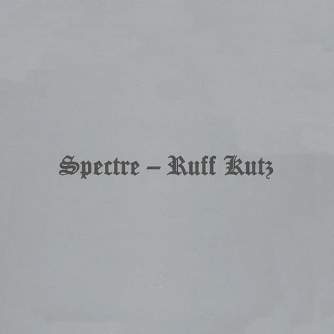 Spectre - Ruff Kutz