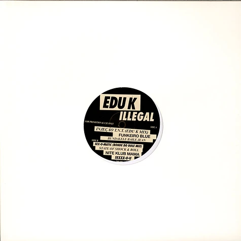 Edu K - Illegal