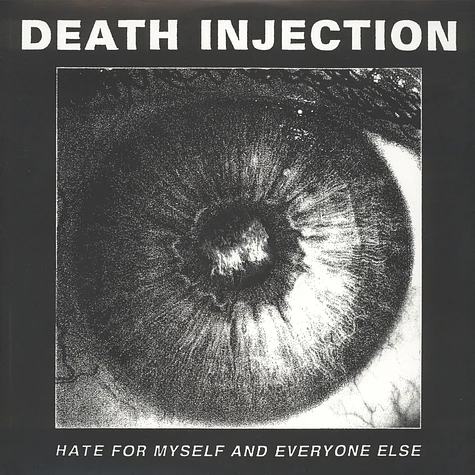 Death Injection - Hate For Myself And Everyone Else