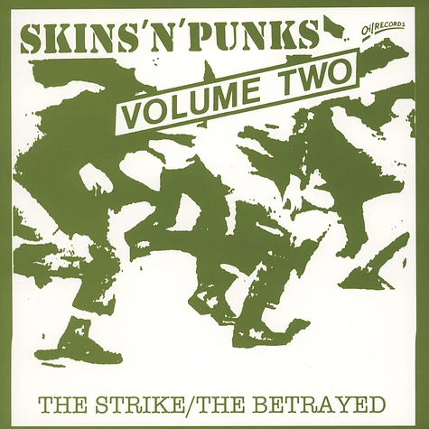 Strike / Betrayed - Skins'N'Punks Volume 2