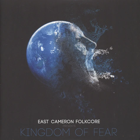 East Cameron Folkcore - Kingdom Of Fear