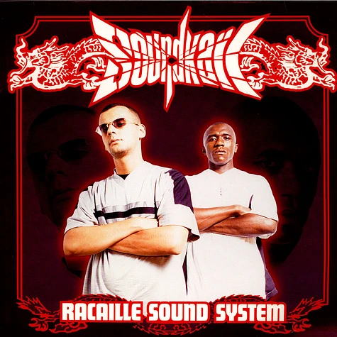 Soundkaïl - Racaille Sound System