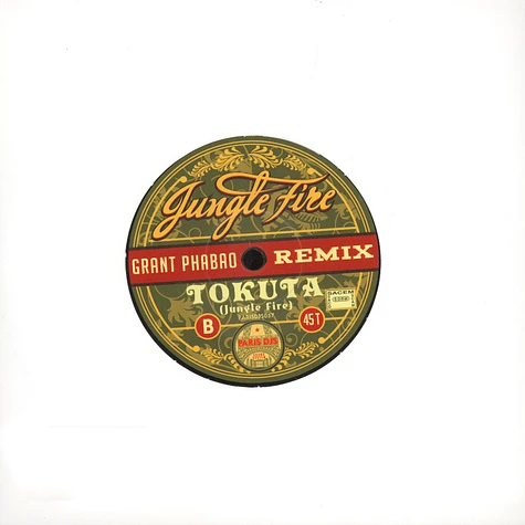 Jungle Fire - Firewalker Grant Phabao Remix / Tokuta Grant Phabao Remix