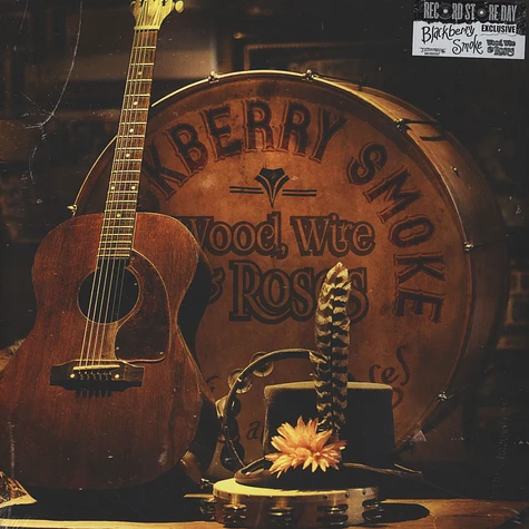 Blackberry Smoke - Wood, Wire and Roses