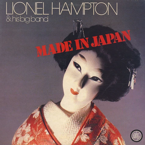 Lionel Hampton & His Big Band - Made In Japan