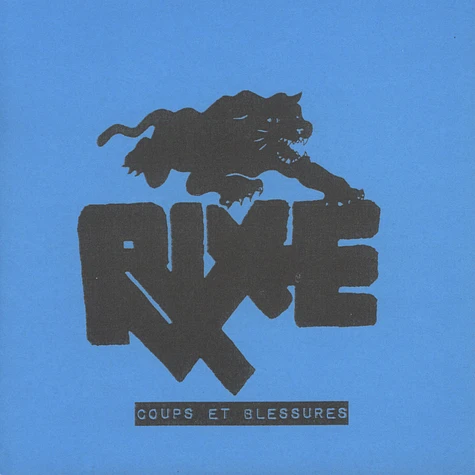 Rixe - Coups Et Blessures