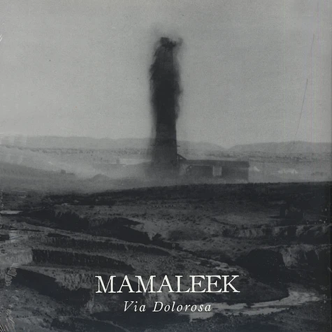 Mamaleek - Via Dolorosa