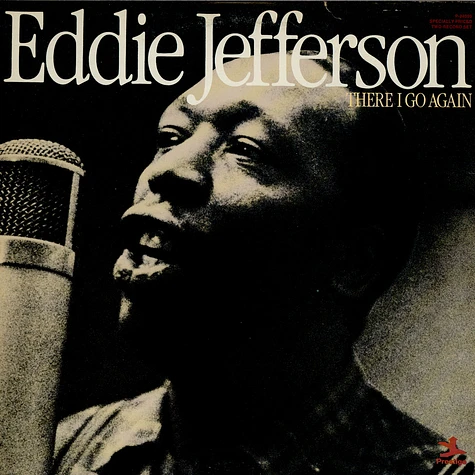 Eddie Jefferson - There I Go Again