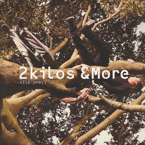 2 Kilos & More - Lieux-Dits