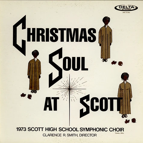 1973 Scott High School Symphonic Choir - Christmas Soul At Scott