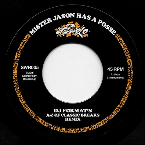 Mister Jason - Mister Jason Has A Posse DJ Format Remix