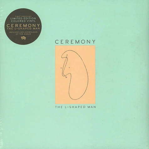 Ceremony - L-Shaped Man