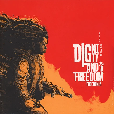 Freedonia - Dignity And Freedom