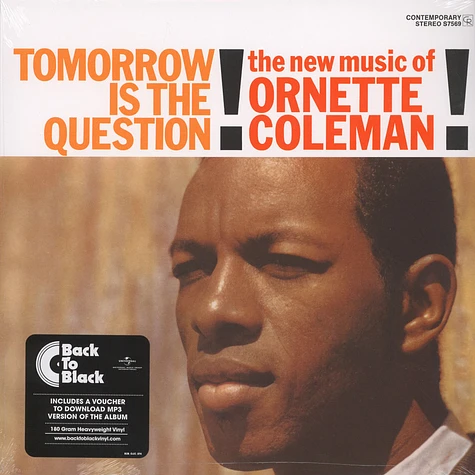 Ornette Coleman - Tomorrow Is The Question Back To Black Edition