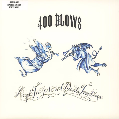 400 Blows - Angel's Trumpets & Devil's Trombone