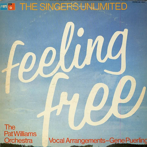 The Singers Unlimited Featuring Patrick Williams And His Orchestra - Feeling Free