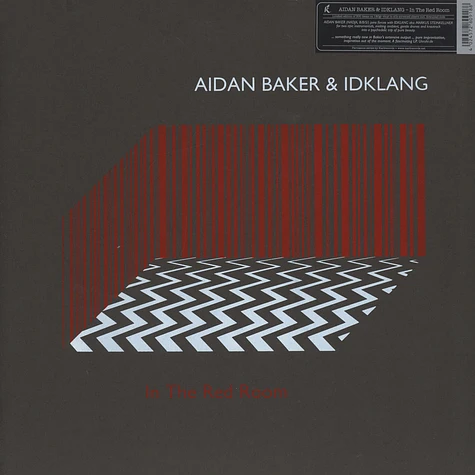 Aidan Baker & Idklang - In The Red Room