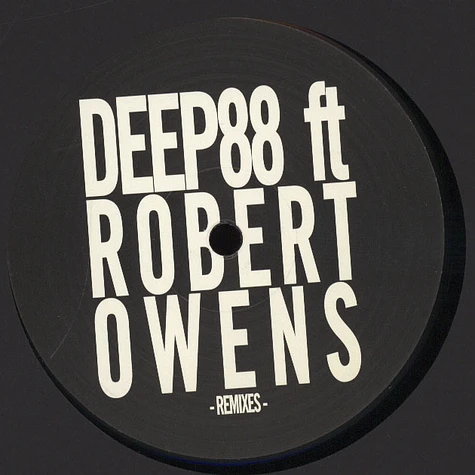 Deep88 - Believe In You feat. Robert Owens Remixes