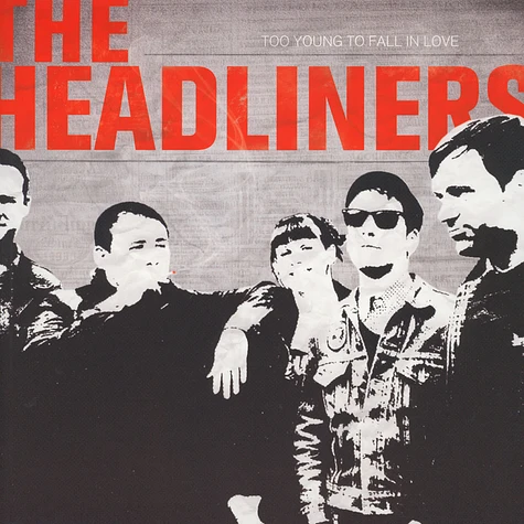 Headliners - Too Young To Fall In Love