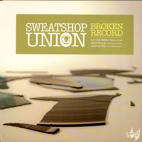 Sweatshop Union - Broken Record