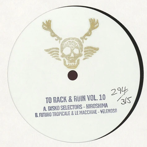 Disko Selectors / Futuro Tropicale & Le Macchine - To Rack & Ruin Volume 10