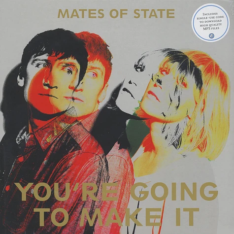 Mates Of State - You're Going To Make It