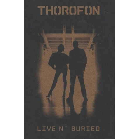 Thorofon - Live N' Buried