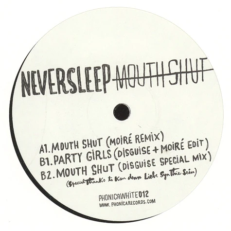 Neversleep (Moire) - Mouth Shut