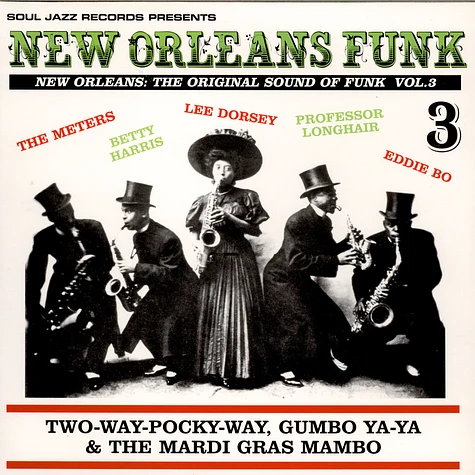 V.A. - New Orleans Funk 3 (New Orleans: The Original Sound Of Funk Vol.3) (Two-Way-Pocky-Way, Gumbo Ya-Ya & The Mardi Gras Mambo)