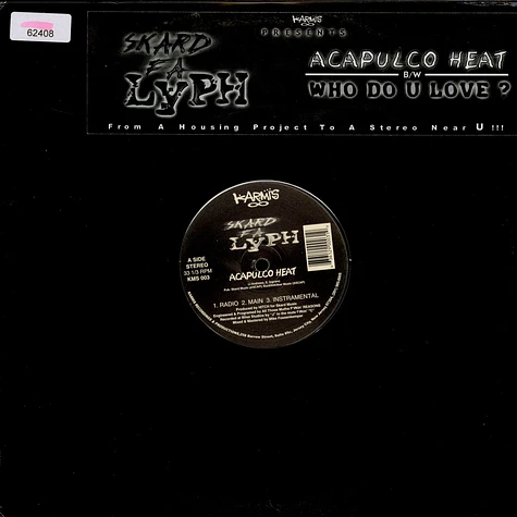 Skard Fa Lyph - Acapulco Heat / Who Do U Love?